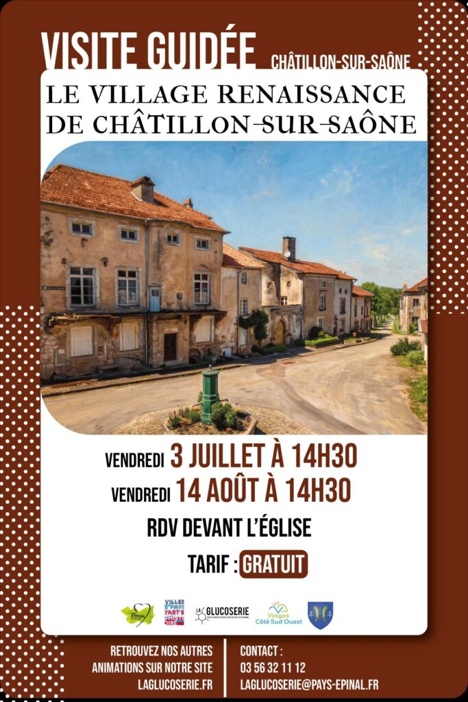 Visite Guidée : Le village Renaissance de Châtillon-sur-Saône